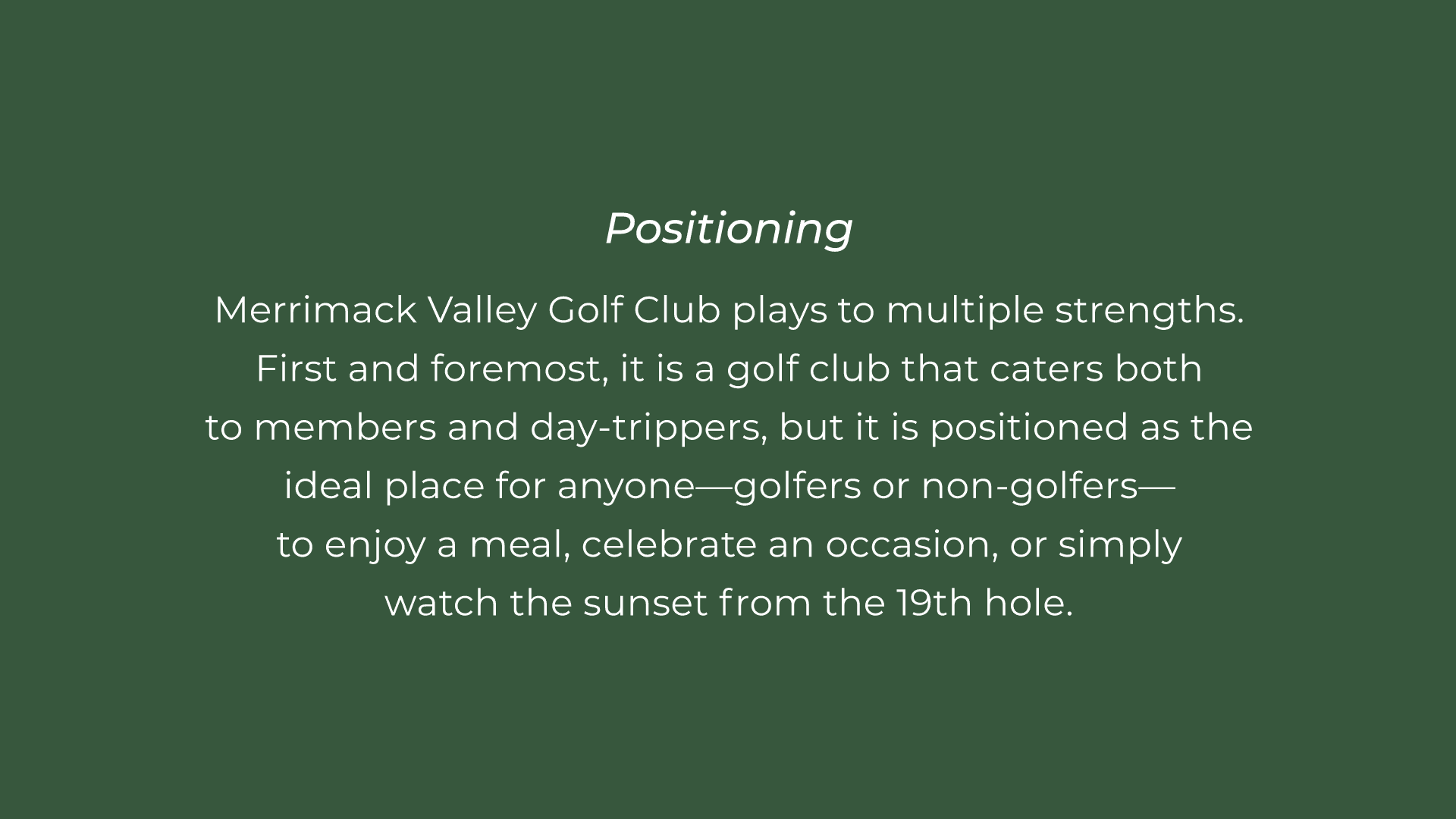 Merrimack Golf Club positioning