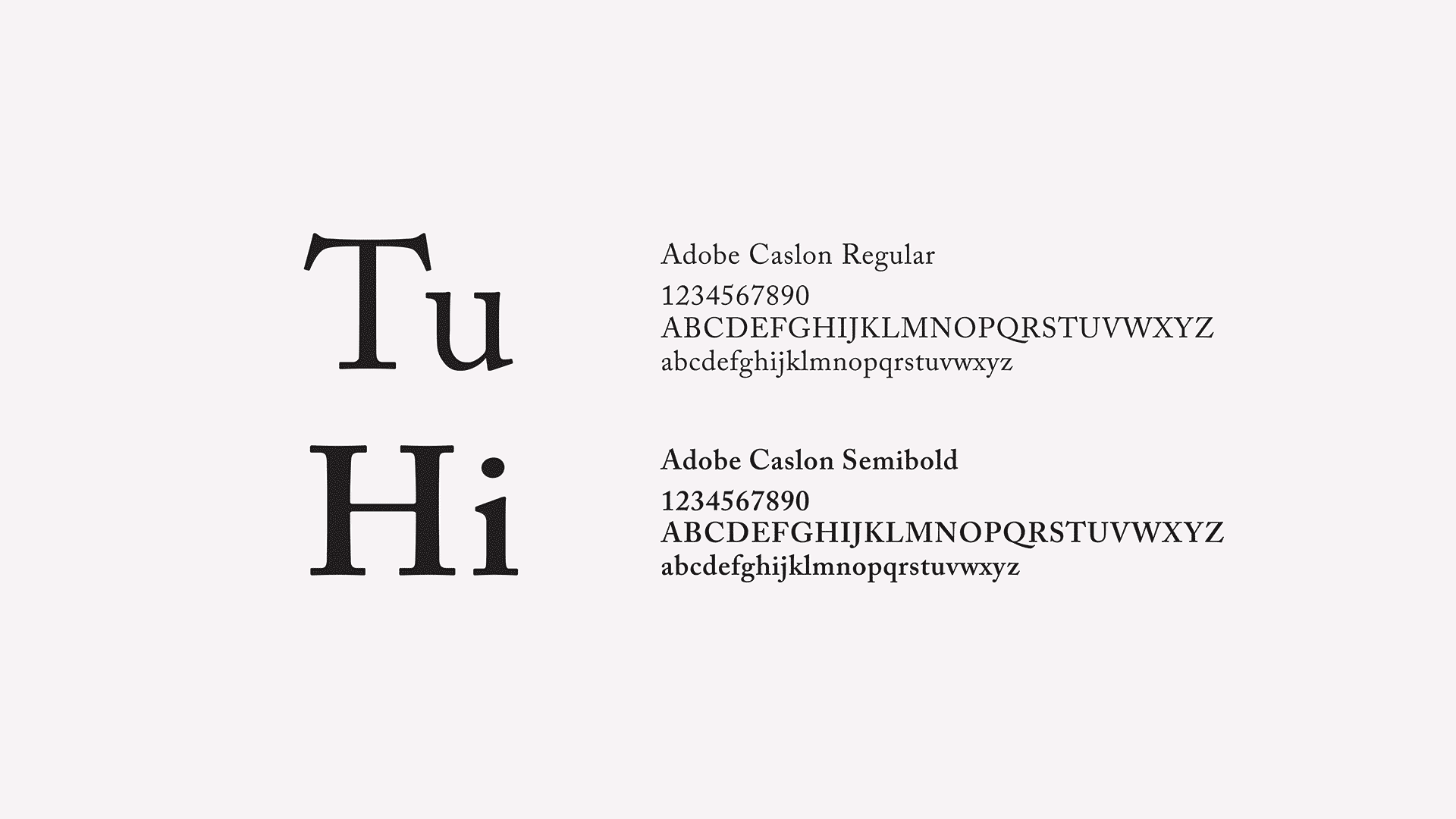 Turner HIll fonts of adobe caslon regular and Adobe caslon bold