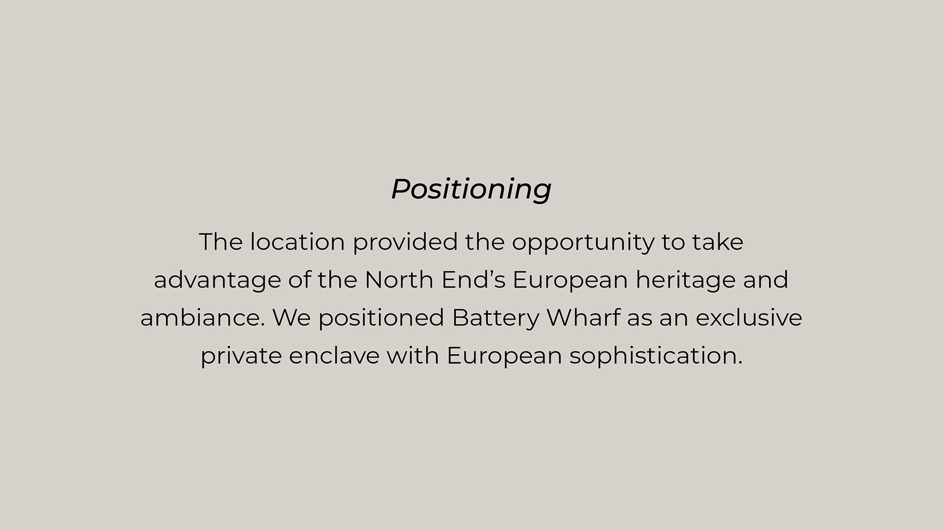 battery wharf positioning