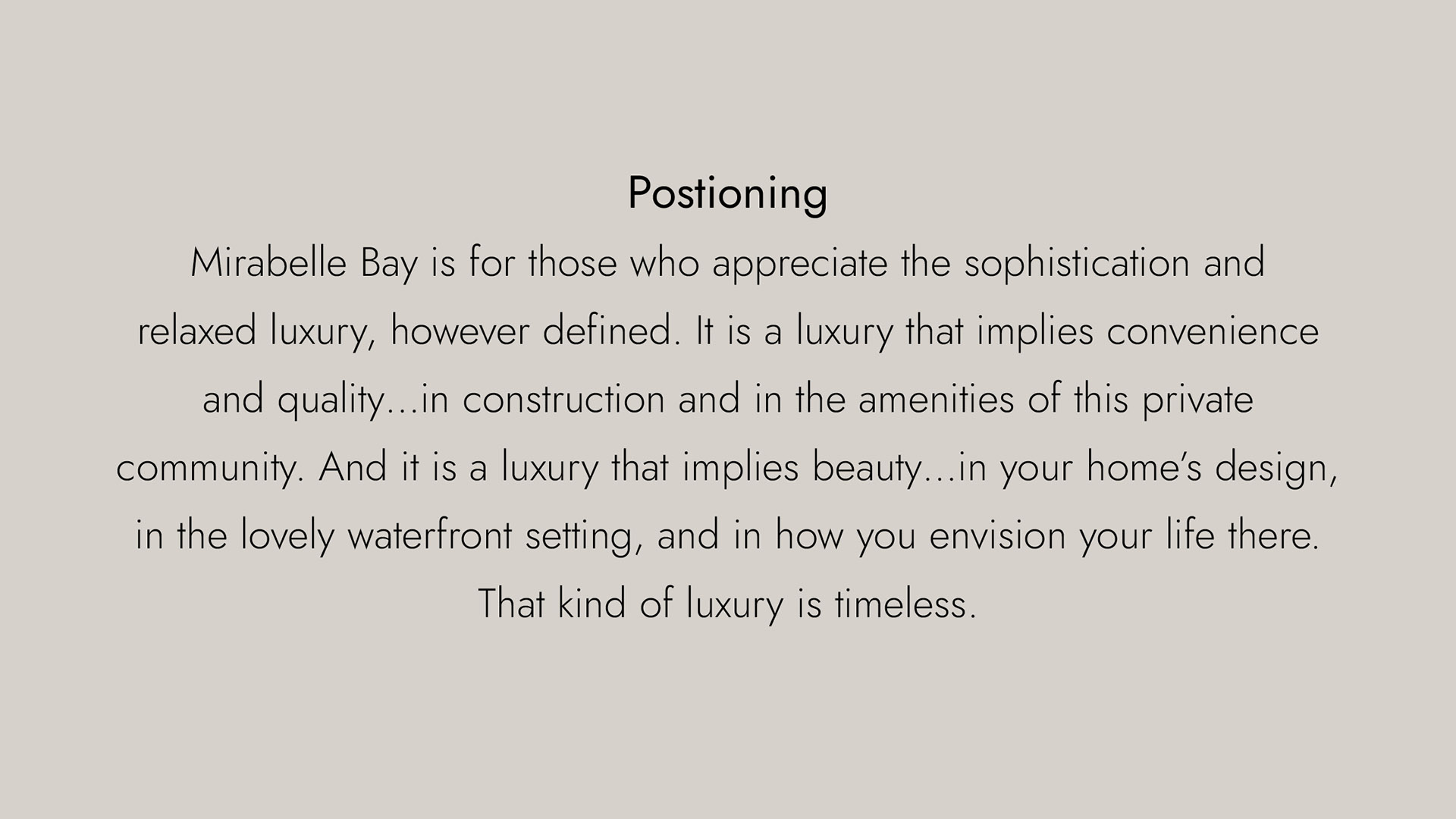 mirabelle bay positioning statement use this